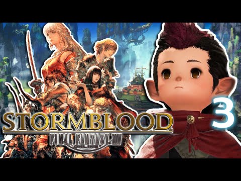 FFXIV | Stormblood | Pt. 3