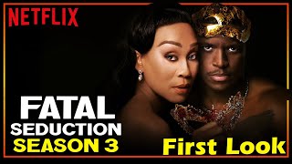 Fatal Seduction Season 3 First Look , Renewal Status | Netflix  - US News Box Official