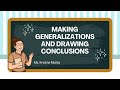 Understanding Generalizations and Conclusions