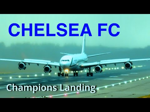 Chelsea FC Arrive in London with Club World Cup Trophy on Airbus A340 in Rainy Conditions