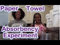 Paper Towel Absorbency Experiment