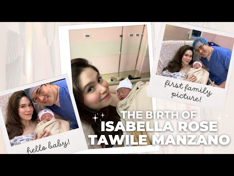 THE BIRTH OF ISABELLA ROSE TAWILE MANZANO | Jessy Mendiola