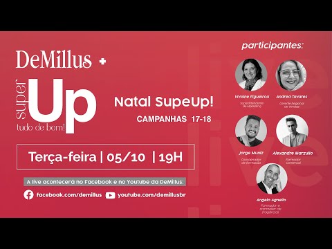 DeMillus + SuperUp! | Natal SuperUp! Lançamento Campanhas 17-18