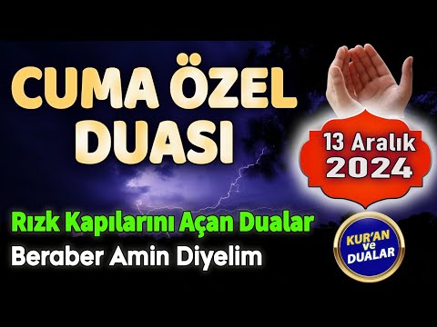 CUMA GÜNÜ DUASI DİNLE Kuran ve Dualar