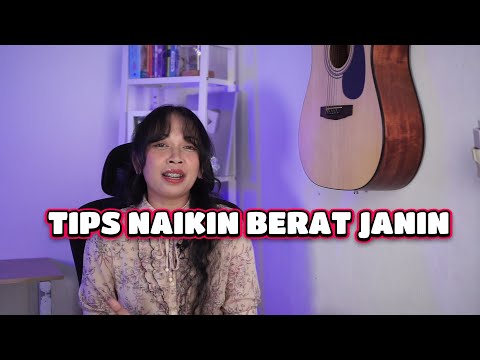 Gimana cara cepat naikin berat janin? Ini dia cara mudah naikin berat janin!