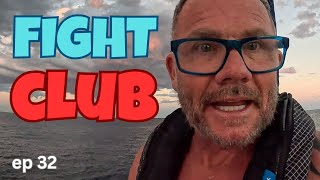 We have a fight and I sail home alone