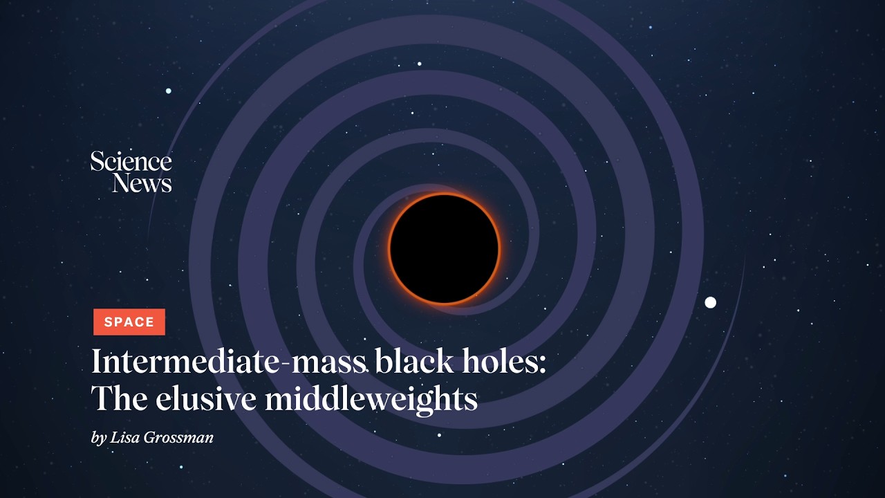 Intermediate-mass black holes | Science News