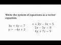 Vector Equations and Systems of Equations