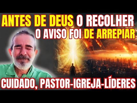 É DE ARREPIAR ISSO ANTES DE MORRER DEUS MANDOU ELE FALAR!! NÃO IGNORE ESSE VÍDEO | CHOCANTE!!!