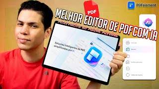 ADEUS Adobe Acrobat?! | Melhor editor de pdf com IA