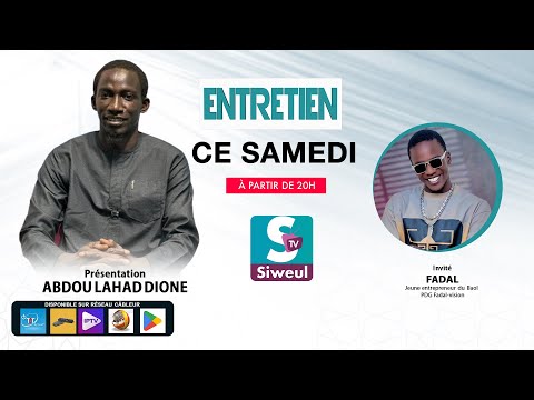 🔴 Live | Entretien : Invité: Fadal jeune entrepreneur du Baol PDG Fadal-vision