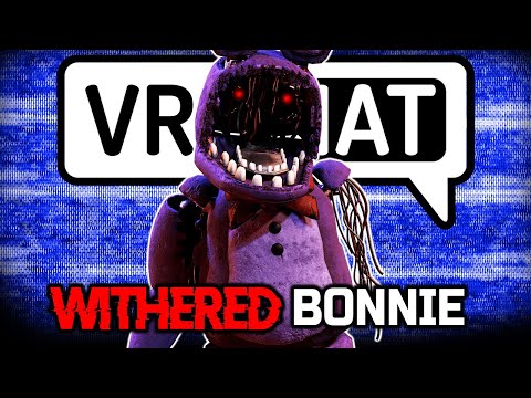 Withered Bonnie Voice TERRIFIES VRchat users (FNAF)