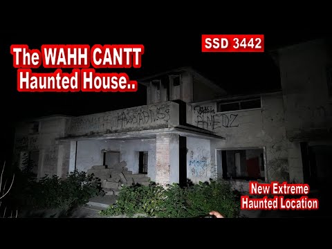 SSD 3442 | The WAHH CANTT Haunted House.. | New Extreme Haunted Location |