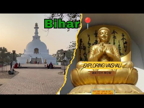 Exploring vaishali vishwa shanti stupa/ By two wheels !