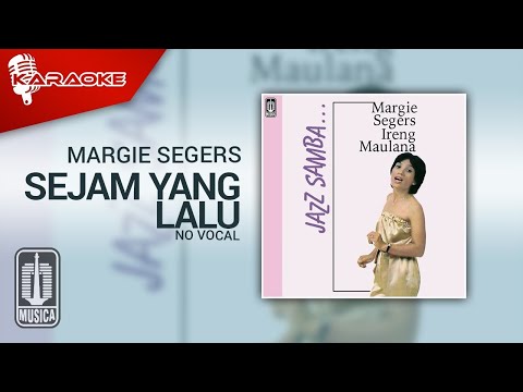 Margie Segers – Sejam Yang Lalu (Official Karaoke Video) | No Vocal