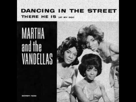 Dancing In The Streets - Martha Reeves 