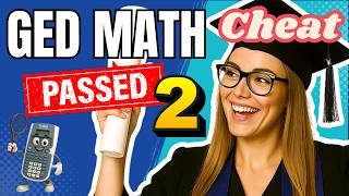 GED Math 2025 Guide: Legally Cheat - 10 Algebra Skills to Pass Test