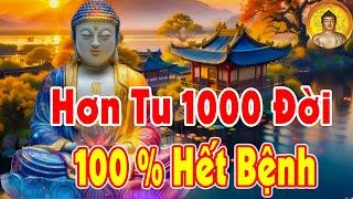 Tu 1000 Kiếp Chỉ Bằng 1 Giây Nghe Kinh Này, Rước Lộc Đón Tài Làm Ăn Tấn Tới Hưng Thịnh Ngàn Đời