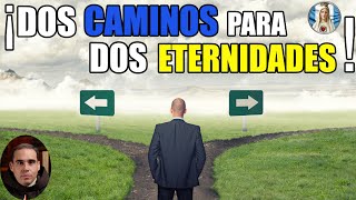 ¡Dos CAMINOS para DOS ETERNIDADES! I Formación con los Heraldos I Episodio 85.