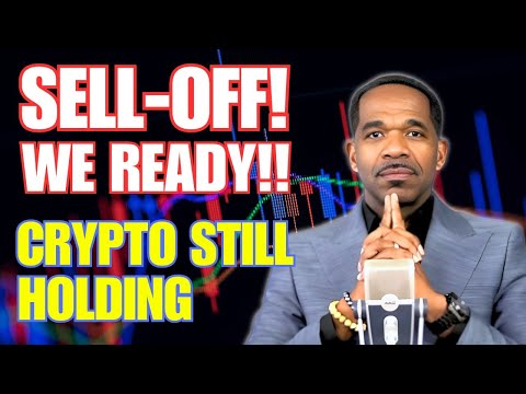 SELL-OFF! - We Were Ready!...CRYPTO Holding!!