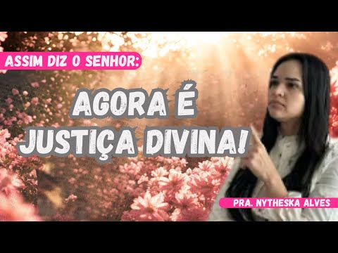 It's Not Revenge, It's Justice! Heaven Has Already Moved! |Pra. Nytheska Alves