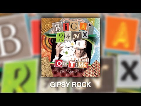 Biga*Ranx - Gipsy Rock (Official Audio)