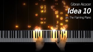 Gibran Alcocer - Idea 10, ADVANCED piano arr. by me (felt piano cover)
