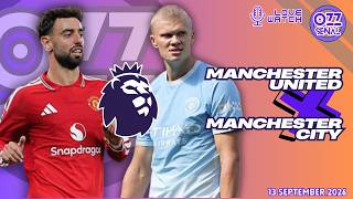 ⭕LIVE Reaction Manchester United v Manchester City - Love Watch (EPL 26/27 matchday 4)