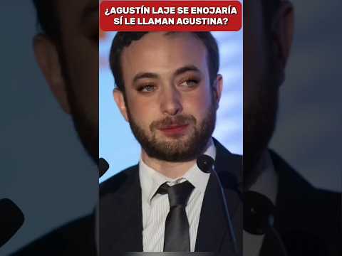 🚨I ¿AGUSTÍN LAJE SE ENOJARÍA SI LE LLAMAN AGUSTINA? 🤔