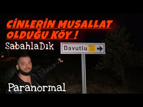 KARADEDELER OLAYI ! - DAVUTLU KÖYÜ - CİNLİ KÖYDE SABAHA KADAR GEZDİK. Paranormal olaylar.Ahmet AKTAŞ