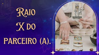 DESVENDANDO O PARCEIRO: O que ele de fato pretende com você? Tarot