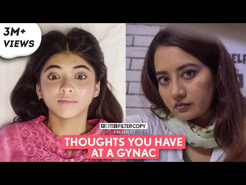 FilterCopy | First Time With A Gynac | Ft. Devishi Madaan, Bhavika Motwani