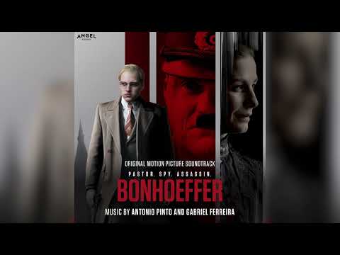 Antonio Pinto & Gabriel Ferreira - Dietrich's Theme - Bonhoeffer Original Motion Picture Soundtrack