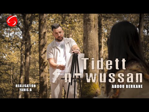 ABDOU BERKANE - Tidett N-wussan