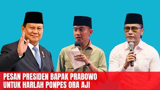 PRESIDENT PRABOWO'S MESSAGE FOR THE 13TH ANNIVERSARY OF THE ORA AJI ISLAMIC BOARDING SCHOOL