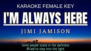 Jimi Jamison  - I'm Always Here (Karaoke Female Key Nada Wanita G mayor)