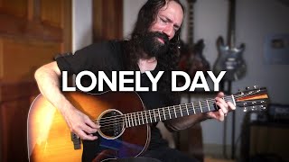 Lonely Day - SYSTEM OF A DOWN | Solo Acoustic Guitar Cover