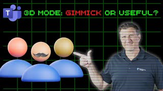Microsoft Teams 3D Immersive Space: Gimmick or Practical Use? (Avatar Setup & Demo)