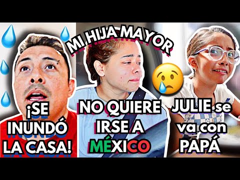 Estoy DESTROZADA 😔😭 | Mi HIJA mayor NO 🙅‍♀️ QUIERE IR a MEXICO🇲🇽 | Las COSAS NO SALEN BIEN..