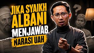 MENGULAS POLEMIK USTADZ ADI HIDAYAT & SYAIKH ALBANI : BUKAN  MUHHADDIST?!