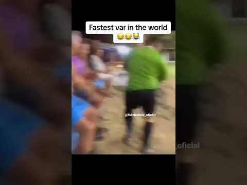 FASTEST FOOTBALL VAR IN THE WORLD (FUNNY!)