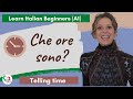 Telling Time in Italian: A Beginner's Guide