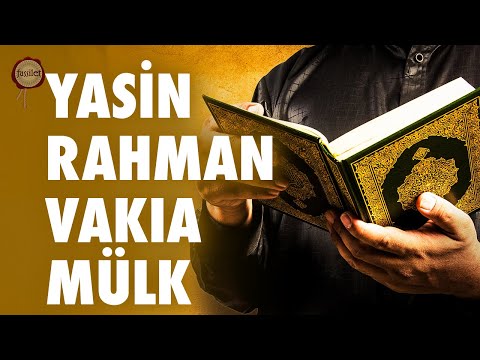 Yasin, Rahman, Vakıa, Mülk Suresi | Ali Turan