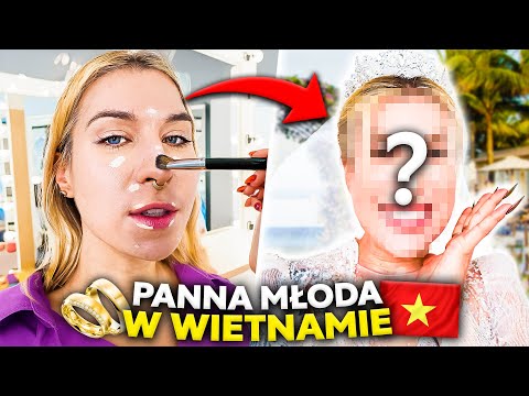 ♦ ROBIĘ MAKIJAŻ ŚLUBNY W WIETNAMIE! 👰‍♀️JAK WYGLĄDA ŚLUB ZA GRANICĄ? ♦ Agnieszka Grzelak Beauty