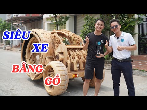 Chàng thợ mộc 9x chế tạo những siêu xe bằng gỗ khiến cả thế giới kinh ngạc - ĐỘC LẠ BÌNH DƯƠNG