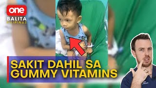 Sakit sa Kidney dahil umano sa Gummy vitamins