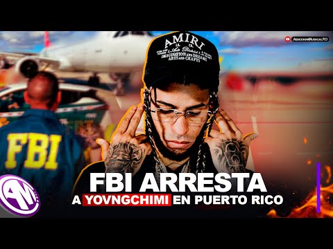 Video: FBI ARRESTA a YOVNGCHIMI en Puerto Rico Tras Fuerte INVESTIGACION