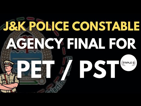 J&K Police Constable - Agency Final For PET / PST @TripleSClasses