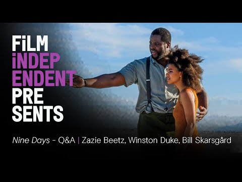 Film Independent Presents: NINE DAYS Q&A with Zazie Beetz, Bill Skarsgård, Winston Duke