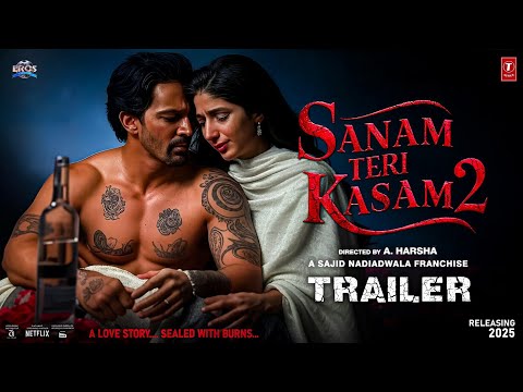 Sanam Teri Kasam 2 | Sanam Teri Kasam 2 Trailer | Harshvardhan Rane | Sanam Teri Kasam 2 Movie